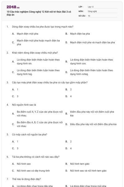 10 Câu trắc nghiệm Công nghệ 12 Kết nối tri thức Bài 3 có đáp án
