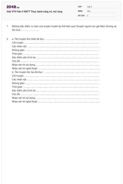 Giải VTH Văn 9 KNTT Thực hành củng cố, mở rộng