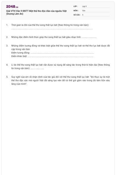 Giải VTH Văn 9 KNTT Một thể thơ độc đáo của ngườu Việt (Dương Lâm An)