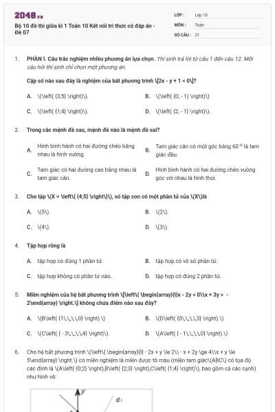 Bộ 10 đề thi giữa kì 1 Toán 10 Kết nối tri thức có đáp án - Đề 07