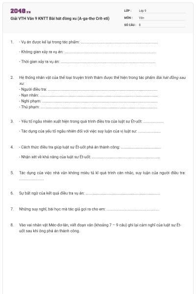 Giải VTH Văn 9 KNTT Bài hát đồng xu (A-ga-thơ Crít-xti)