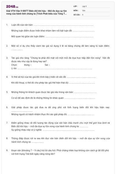 Giải VTH Văn 9 KNTT Biến đổi khí hậu - Mối đe dọa sự tồn vong của hành tinh chúng ta (Trích Phát biểu của Tổng Thư kí Liên hợp quốc về biến đổi khí hậu, An-tô-ni-ô Gu-tê-rét)