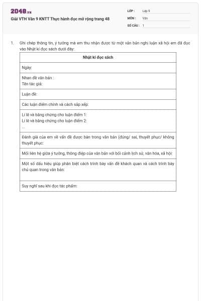 Giải VTH Văn 9 KNTT Thực hành đọc mở rộng trang 48