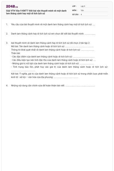 Giải VTH Văn 9 KNTT Viết bài văn thuyết minh về một danh lam thắng cảnh hay một di tích lịch sử