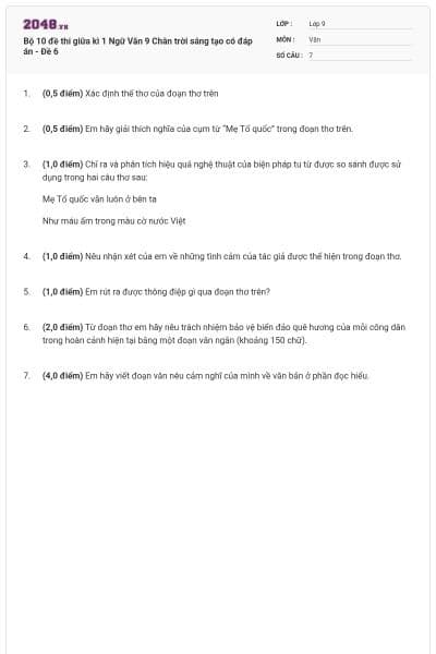 Bộ 10 đề thi giữa kì 1 Ngữ Văn 9 Chân trời sáng tạo có đáp án - Đề 6