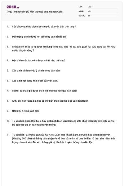 (Ngữ liệu ngoài sgk) Một thứ quà của lúa non Cốm