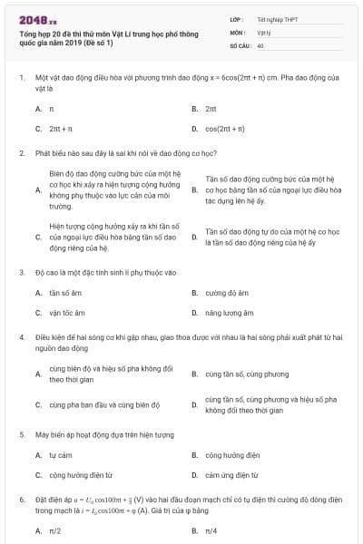 Tổng hợp 20 đề thi thử môn Vật Lí trung học phổ thông quốc gia năm 2019 (Đề số 1)