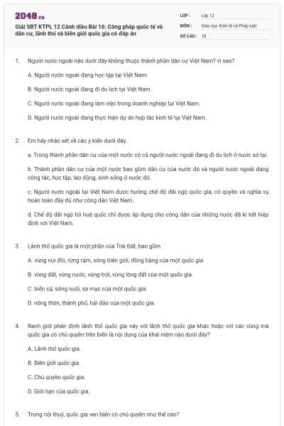 Giải SBT KTPL 12 Cánh diều Bài 16: Công pháp quốc tế về dân cư, lãnh thổ và biên giới quốc gia có đáp án