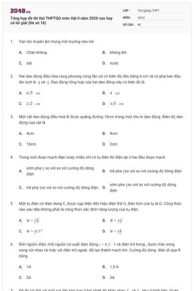 Tổng hợp đề thi thử THPTQG môn Vật lí năm 2020 cực hay có lời giải (Đề số 16)