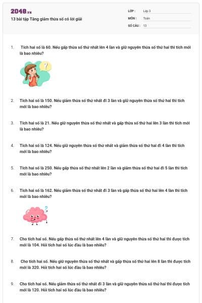 13 bài tập Tăng giảm thừa số có lời giải