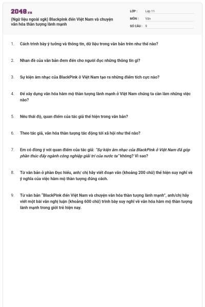 (Ngữ liệu ngoài sgk) Blackpink đến Việt Nam và chuyện văn hóa thần tượng lành mạnh