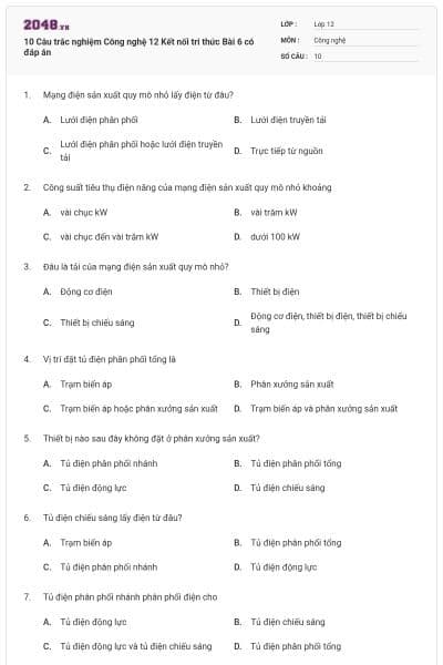 10 Câu trắc nghiệm Công nghệ 12 Kết nối tri thức Bài 6 có đáp án