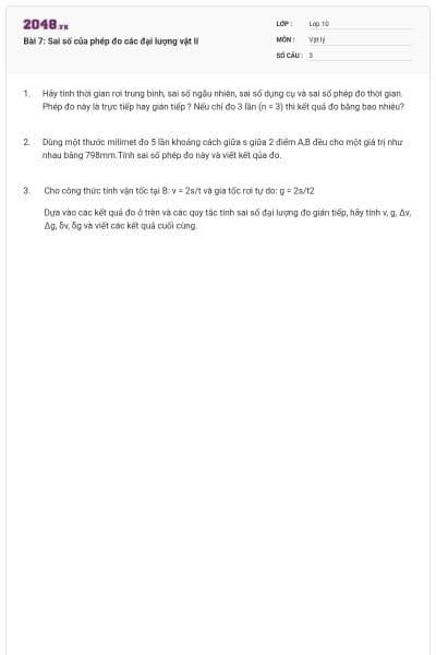 Bài 7: Sai số của phép đo các đại lượng vật lí