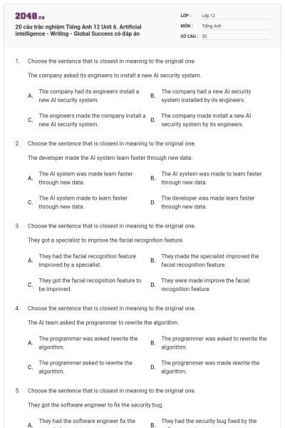 20 câu trắc nghiệm Tiếng Anh 12 Unit 6. Artificial intelligence - Writing - Global Success có đáp án