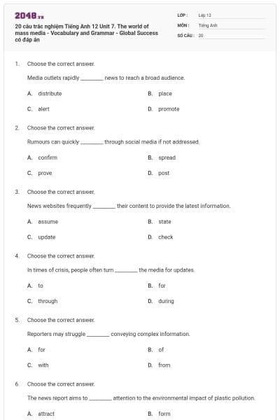 20 câu trắc nghiệm Tiếng Anh 12 Unit 7. The world of mass media - Vocabulary and Grammar - Global Success có đáp án