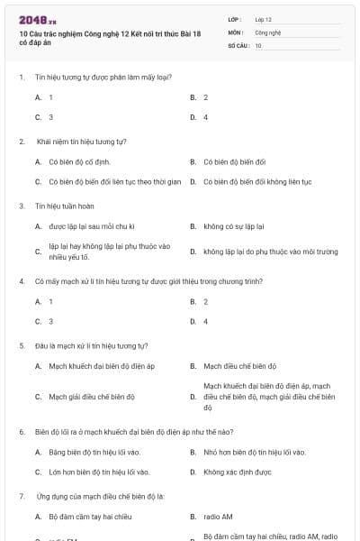 10 Câu trắc nghiệm Công nghệ 12 Kết nối tri thức Bài 18 có đáp án