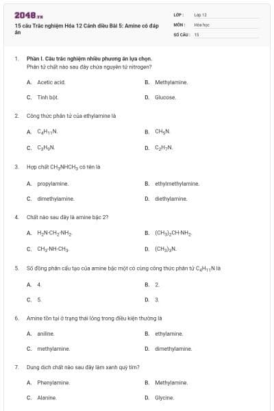 15 câu Trắc nghiệm Hóa 12 Cánh diều Bài 5: Amine có đáp án