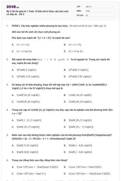 Bộ 5 đề thi giữa kì 1 Toán 10 Kết nối tri thức cấu trúc mới có đáp án - Đề 2
