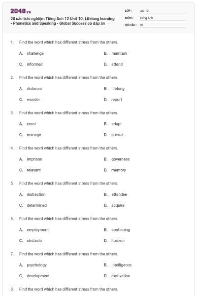 20 câu trắc nghiệm Tiếng Anh 12 Unit 10. Lifelong learning - Phonetics and Speaking - Global Success có đáp án