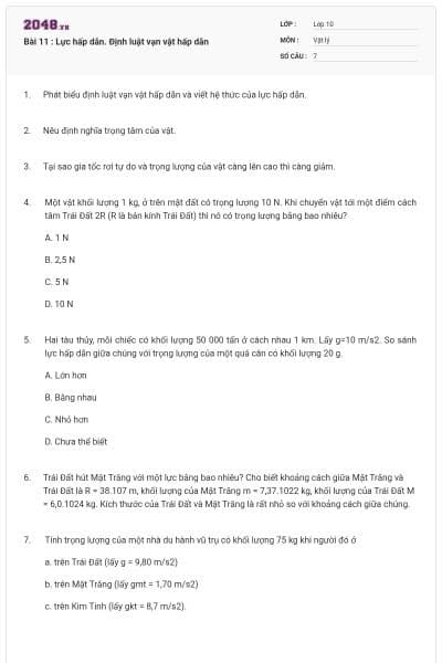 Bài 11 : Lực hấp dẫn. Định luật vạn vật hấp dẫn