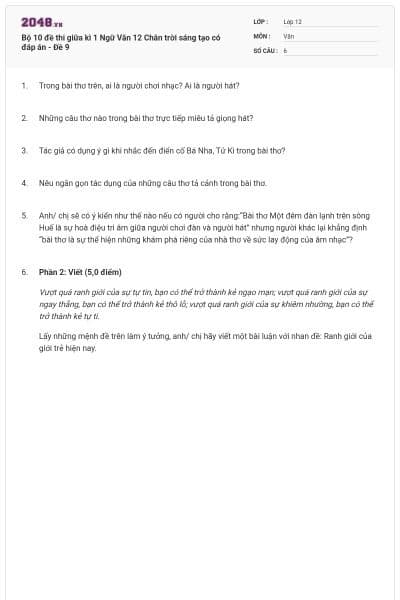 Bộ 10 đề thi giữa kì 1 Ngữ Văn 12 Chân trời sáng tạo có đáp án - Đề 9