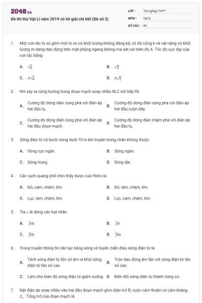 Đề thi thử Vật Lí năm 2019 có lời giải chi tiết (Đề số 3)