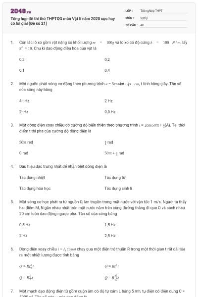 Tổng hợp đề thi thử THPTQG môn Vật lí năm 2020 cực hay có lời giải (Đề số 21)