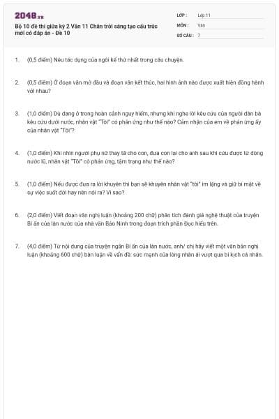 Bộ 10 đề thi giữa kỳ 2 Văn 11 Chân trời sáng tạo cấu trúc mới có đáp án - Đề 10