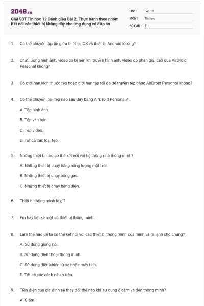 Giải SBT Tin học 12 Cánh diều Bài 2. Thực hành theo nhóm  Kết nối các thiết bị không dây cho ứng dụng có đáp án