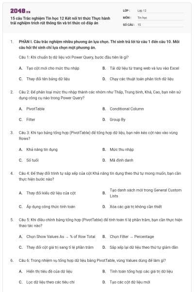 15 câu Trắc nghiệm Tin học 12 Kết nối tri thức Thực hành trải nghiệm trích rút thông tin và tri thức có đáp án