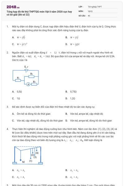 Tổng hợp đề thi thử THPTQG môn Vật lí năm 2020 cực hay có lời giải (Đề số 22)