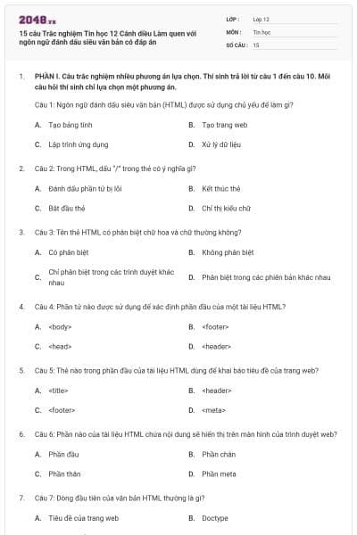 15 câu Trắc nghiệm Tin học 12 Cánh diều Làm quen với ngôn ngữ đánh dấu siêu văn bản có đáp án