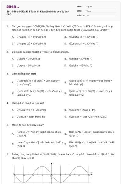 Bộ 10 đề thi Giữa kì 1 Toán 11 Kết nối tri thức có đáp án - Đề 3
