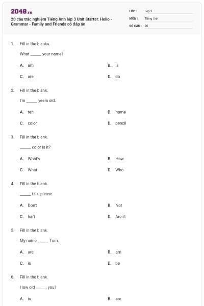 20 câu trắc nghiệm Tiếng Anh lớp 3 Unit Starter. Hello - Grammar - Family and Friends có đáp án