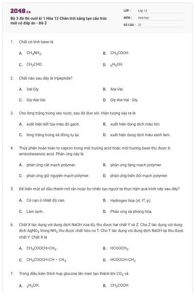 Bộ 3 đề thi cuối kì 1 Hóa 12 Chân trời sáng tạo cấu trúc mới có đáp án - Đề 3