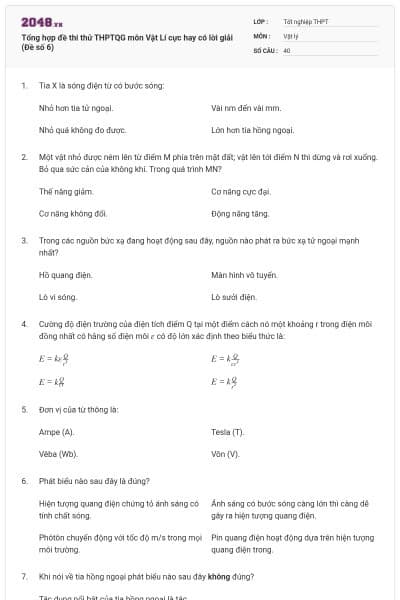 Tổng hợp đề thi thử THPTQG môn Vật Lí cực hay có lời giải (Đề số 6)