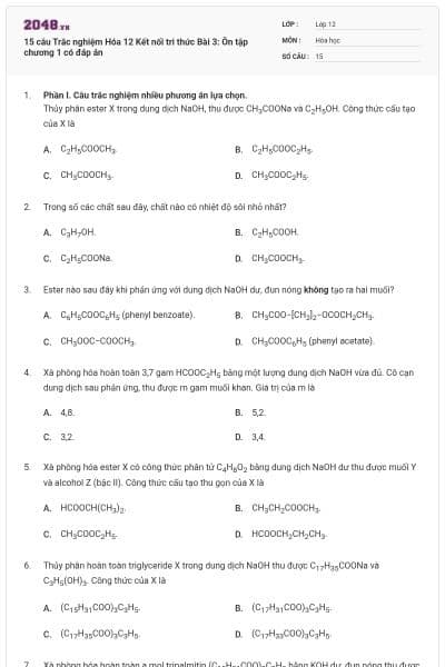 15 câu Trắc nghiệm Hóa 12 Kết nối tri thức Bài 3: Ôn tập chương 1 có đáp án