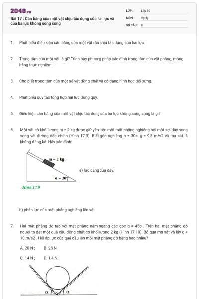 Bài 17 : Cân bằng của một vật chịu tác dụng của hai lực và của ba lực không song song