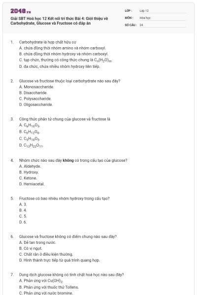Giải SBT Hoá học 12 Kết nối tri thức Bài 4: Giới thiệu về Carbohydrate, Glucose và Fructose có đáp án