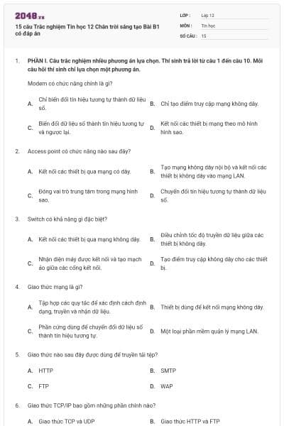 15 câu Trắc nghiệm Tin học 12 Chân trời sáng tạo Bài B1 có đáp án