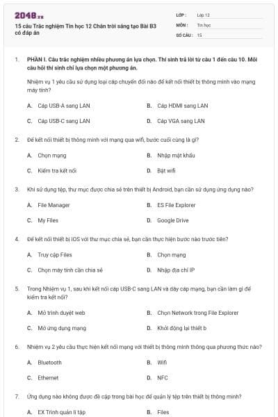 15 câu Trắc nghiệm Tin học 12 Chân trời sáng tạo Bài B3 có đáp án