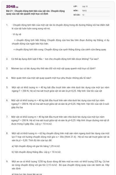 Bài 21 : Chuyển động tịnh tiến của vật rắn. Chuyển động quay của vật rắn quanh một trục cố định