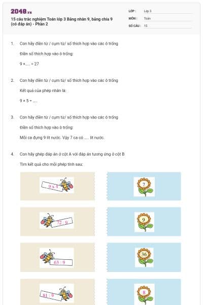 15 câu trắc nghiệm Toán lớp 3 Bảng nhân 9, bảng chia 9 (có đáp án) - Phần 2