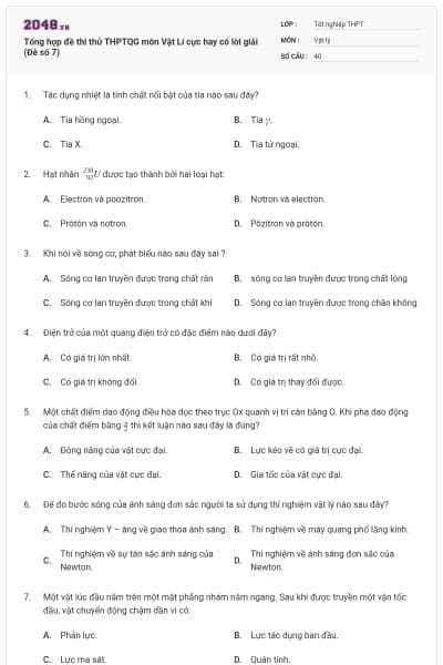 Tổng hợp đề thi thử THPTQG môn Vật Lí cực hay có lời giải (Đề số 7)