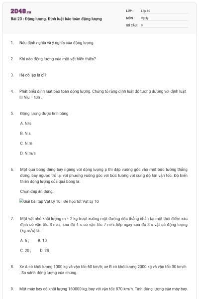 Bài 23 : Động lượng. Định luật bảo toàn động lượng