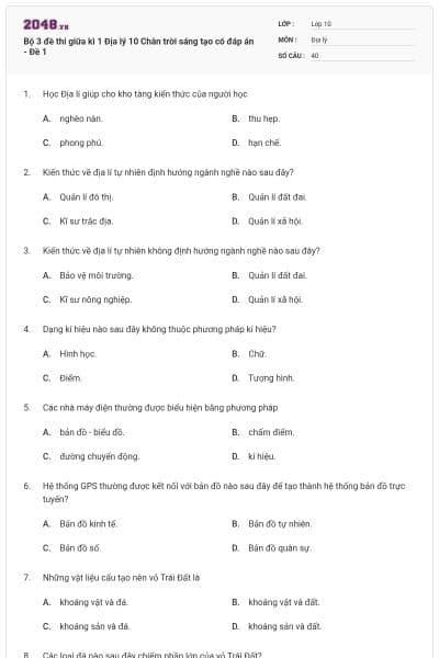 Bộ 3 đề thi giữa kì 1 Địa lý 10 Chân trời sáng tạo có đáp án - Đề 1