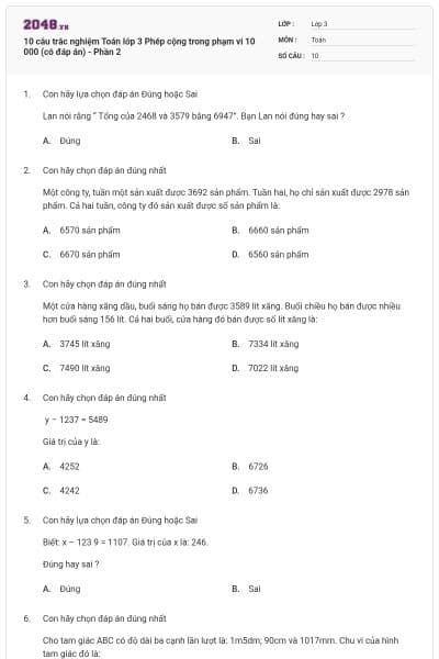 10 câu trắc nghiệm Toán lớp 3 Phép cộng trong phạm vi 10 000 (có đáp án) - Phần 2
