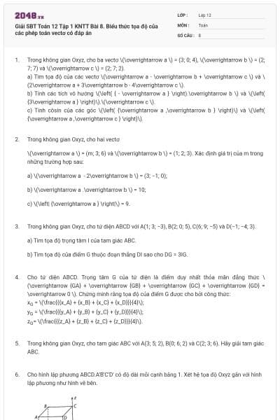 Giải SBT Toán 12 Tập 1 KNTT Bài 8. Biểu thức tọa độ của các phép toán vectơ có đáp án