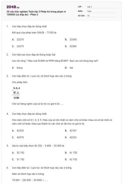 20 câu trắc nghiệm Toán lớp 3 Phép trừ trong phạm vi 100000 (có đáp án) - Phần 2