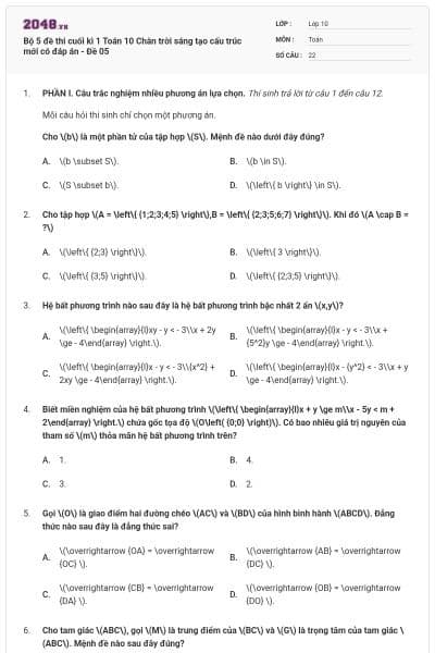 Bộ 5 đề thi cuối kì 1 Toán 10 Chân trời sáng tạo cấu trúc mới có đáp án - Đề 05